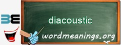 WordMeaning blackboard for diacoustic